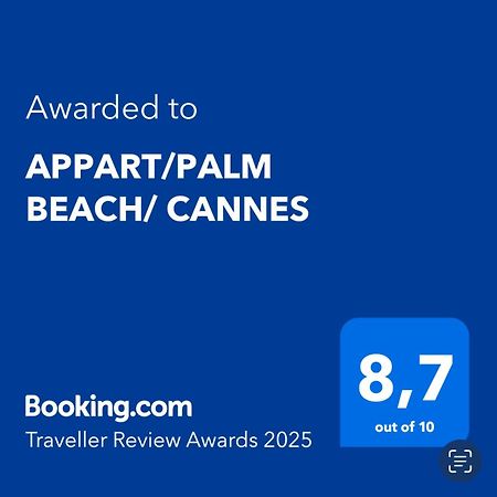 Appart/Palm Beach/ Cannes Extérieur photo